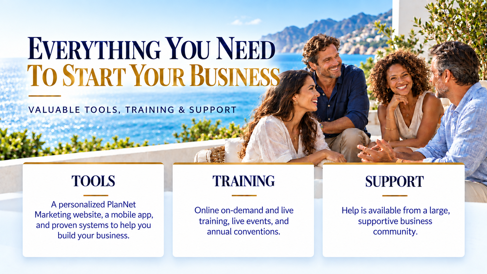 Tools, training and support available through PlanNet Marketing